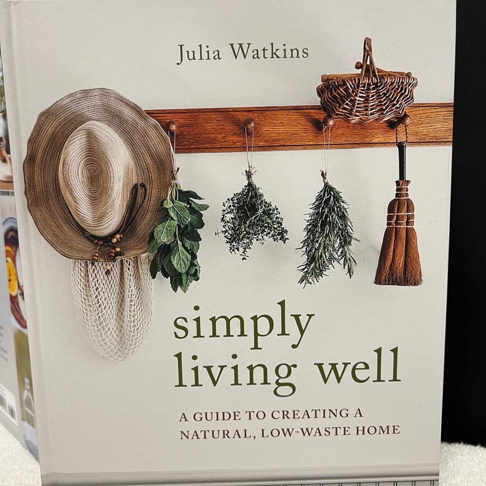 Simply Living Well Book by Julia Watkins